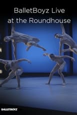 Poster de la película BalletBoyz At The Roundhouse