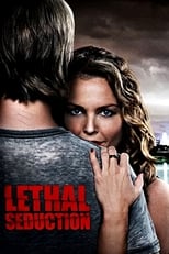 Poster de la película Lethal Seduction