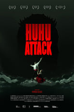 Poster de la película Huhu Attack!