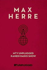 Poster de la película Max Herre: MTV Unplugged KAHEDI Radio Show