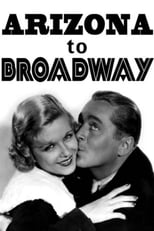 Poster de la película Arizona to Broadway