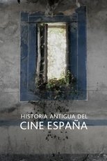 Poster de la película Historia antigua del cine España
