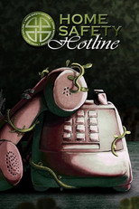 Poster de la película Home Safety Hotline