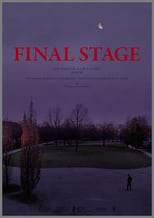 Poster de la película FINAL STAGE [The Time for All but Sunset – BGYOR]