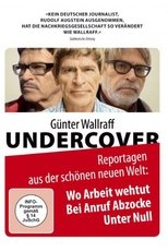 Poster de la película Günter Wallraff Undercover: Wo Arbeit weh tut