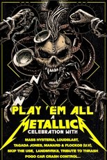 Poster de la película Play 'Em All: A Metallica Celebration (Paris, France - May 18, 2023)