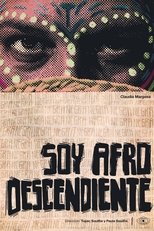Poster de la película Soy Afrodescendiente