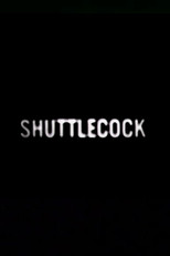 Poster de la película Shuttlecock