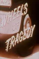 Poster de la película Wheels of Tragedy