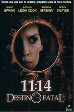 Poster de la película 11:14 - Destino fatal