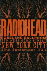 Poster de la película Radiohead: Roseland Ballroom 2011