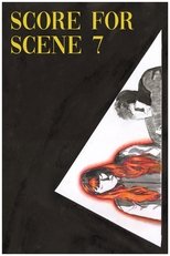 Poster de la película Score for Scene 7