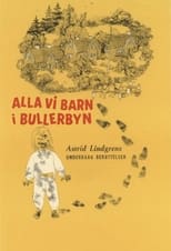 Poster de la película Alla vi barn i Bullerbyn