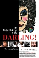 Poster de la película Darling! The Pieter-Dirk Uys Story