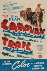 Poster de la película The Caravan Trail