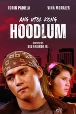 Poster de la película Ang Utol Kong Hoodlum