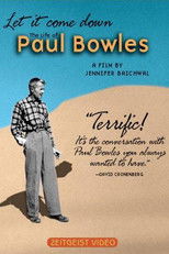 Poster de la película Let It Come Down: The Life of Paul Bowles
