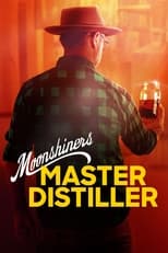 Moonshiners: Master Distiller