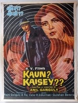 Poster de la película Kaun? Kaisey?