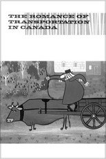 Poster de la película The Romance of Transportation in Canada