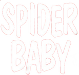 Logo Spider Baby or, The Maddest Story Ever Told