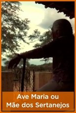 Poster de la película Ave Maria ou Mãe dos Sertanejos