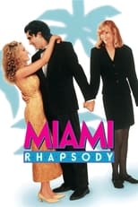 Poster de la película Miami Rhapsody
