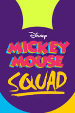 Poster de la serie Mickey Mouse Squad