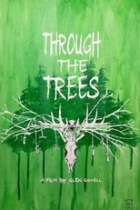 Poster de la película Through The Trees