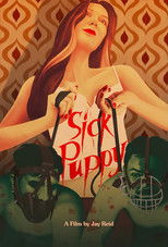 Poster de la película Sick Puppy