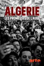 Poster de la película Algérie: les promesses de l'aube