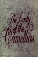 Poster de la película The Lady of the Camellias