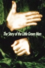 Poster de la película The Story of the Little Green Man