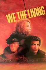 Poster de la película We the Living, Part One