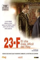 Poster de la serie 23 F, el dia mas dificil del Rey