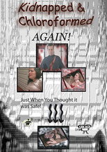 Poster de la película Kidnapped and Chloroformed Again