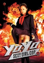 Poster de la película Yo-Yo Sexy Girl Cop