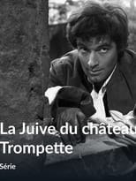 La Juive du Château-Trompette