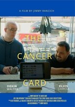 Poster de la película The Cancer Card