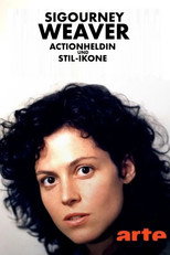 Poster de la película Sigourney Weaver - Actionheldin und Stil-Ikone