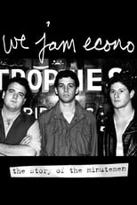 Poster de la película We Jam Econo: The Story of the Minutemen