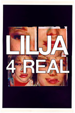 Poster de la película Lilja 4 real