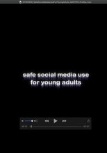Poster de la película Safe Social Media Use for Young Adults