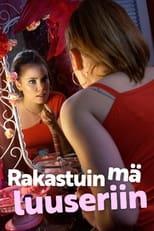 Poster de la serie Rakastuin mä luuseriin