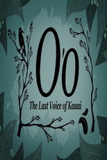 Poster de la película O'o: The Last Voice of Kauai