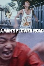 Poster de la película A Man's Flower Road