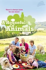 Poster de la serie A Houseful of Animals