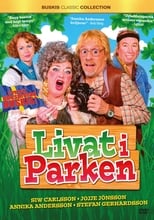 Poster de la película Livat i parken