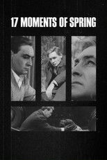 Seventeen Moments of Spring