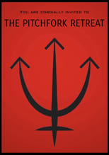 Poster de la película The Pitchfork Retreat